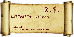 Kőrösi Vilmos névjegykártya